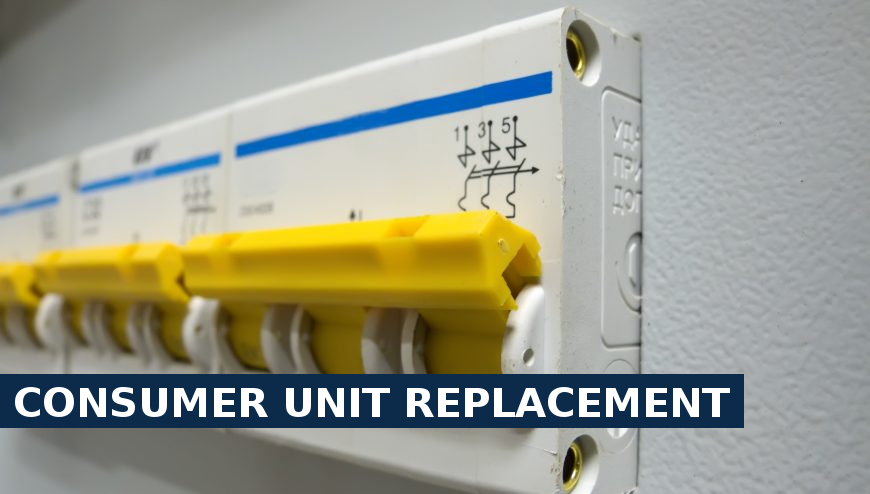 Consumer unit replacement Seven Kings